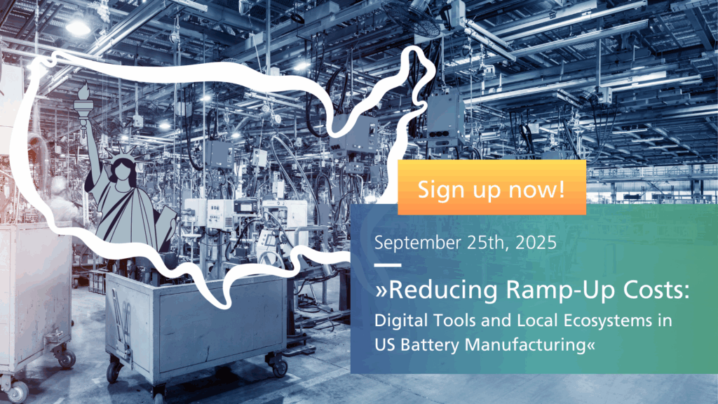 Webinar banner showing a US factory background with an outline of the USA and Statue of Liberty illustration. Text reads: "Sign up now! September 25th, 2025 – Reducing Ramp-Up Costs: Digital Tools and Local Ecosystems in US Battery Manufacturing."